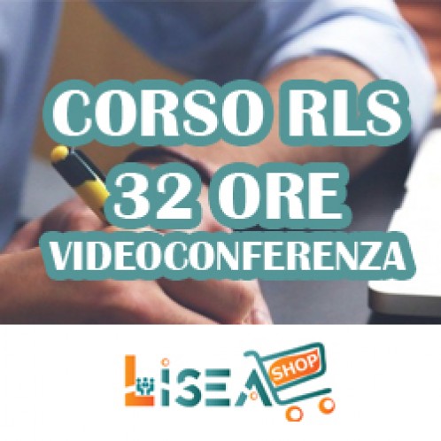 CORSO RLS - 32 ORE |VIDEOCONFERENZA